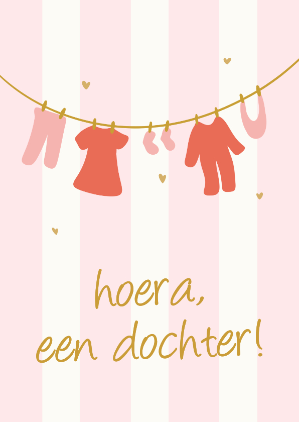 felicitatiekaartje geboorte meisje waslijn roze gestreept - Felicitatiekaarten Felicitatiekaarten - felicitatiekaartje geboorte meisje waslijn roze gestreept