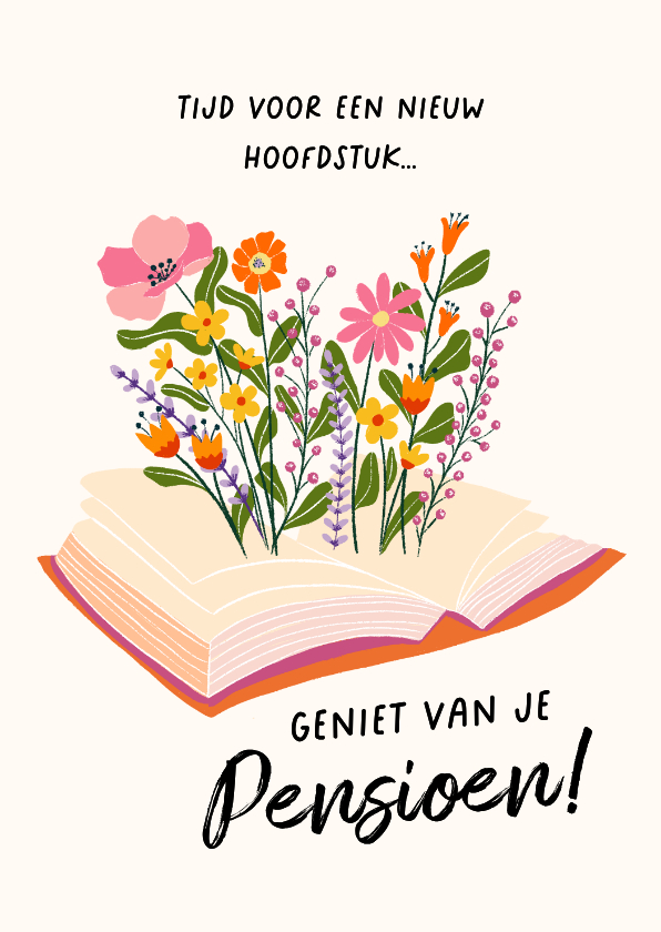 Fleurige felicitatiekaart voor iemand die met pensioen gaat - Felicitatiekaarten Felicitatiekaarten - Fleurige felicitatiekaart voor iemand die met pensioen gaat
