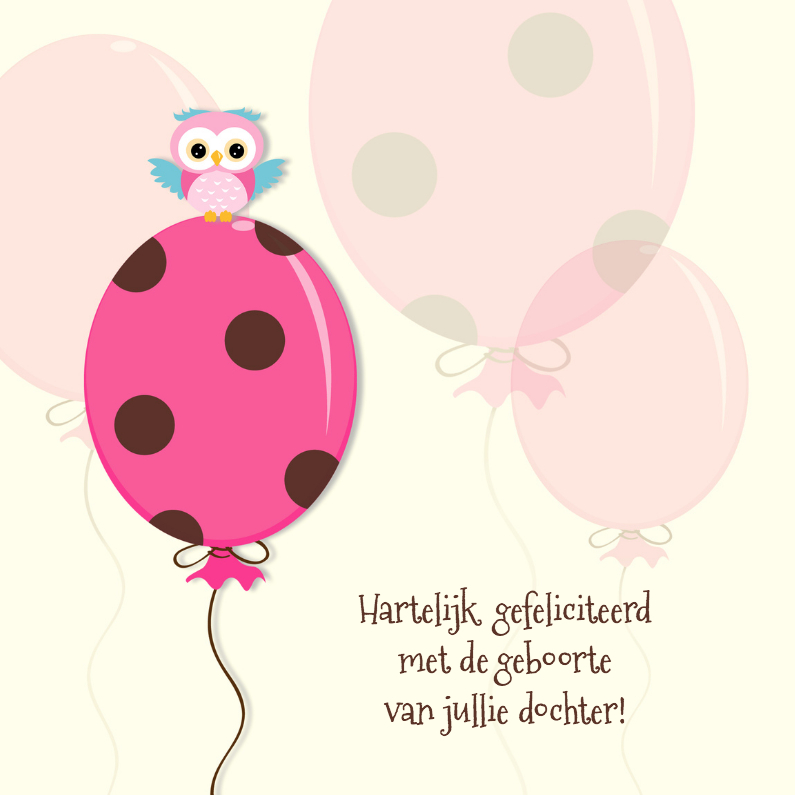 Geboorte vieren met roze ballon - Felicitatiekaarten Felicitatiekaarten - Geboorte vieren met roze ballon
