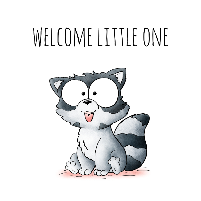 Geboortefelicitatie lief wasbeertje welcome little one - Felicitatiekaarten Felicitatiekaarten - Geboortefelicitatie lief wasbeertje welcome little one