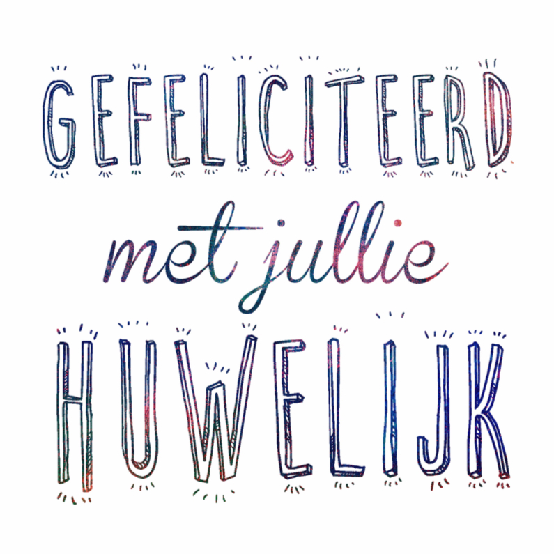 Gefeliciteerd met huwelijk - Felicitatiekaarten Felicitatiekaarten - Gefeliciteerd met huwelijk
