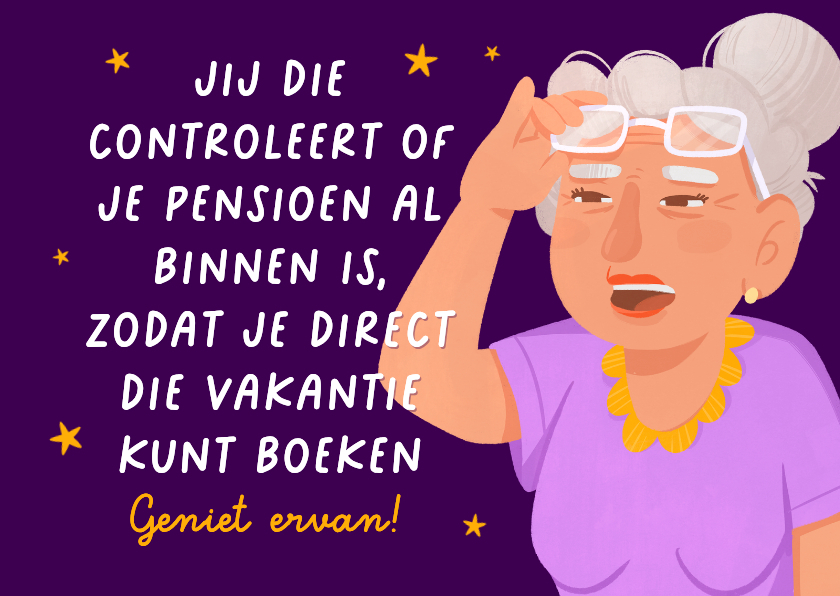Felicitatiekaarten - Grappige felicitatiekaart cartoon humor pensioen brilletje