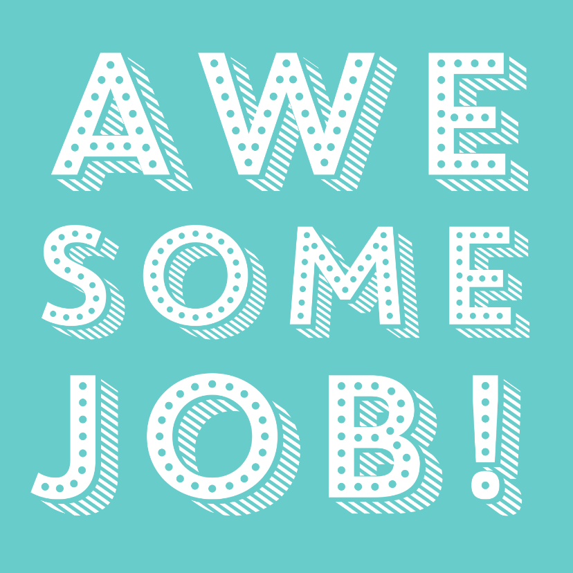 Hippe felicitatiekaart voor een job well done - Felicitatiekaarten Felicitatiekaarten - Hippe felicitatiekaart voor een job well done
