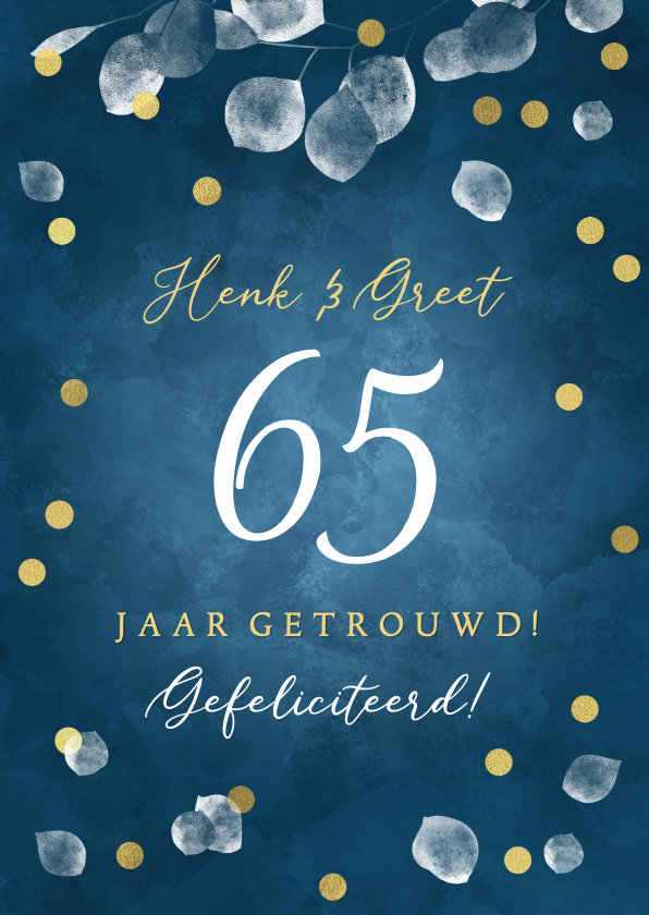 Felicitatiekaarten - Huwelijksjubileum felicitatiekaart 65 jaar getrouwd confetti