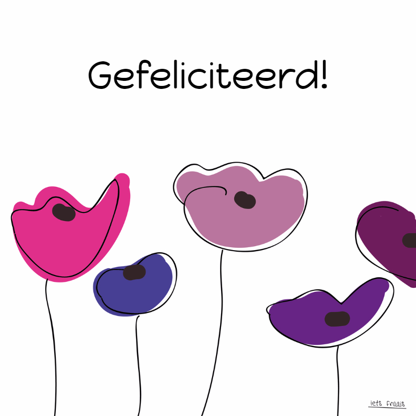 Illustratiebloemen & eigen tekst - Felicitatiekaarten Felicitatiekaarten - Illustratiebloemen & eigen tekst