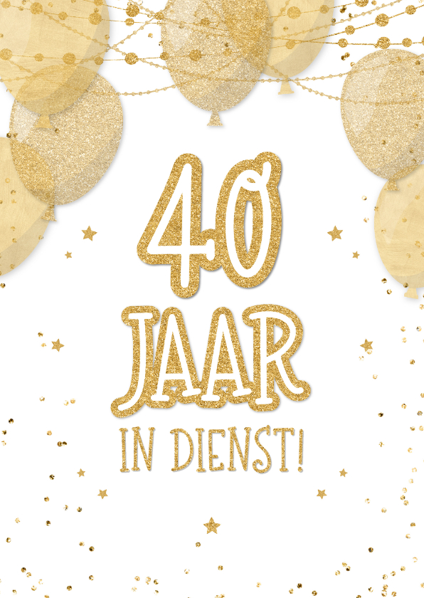 Jubileumkaart 40 jaar in dienst trendy |