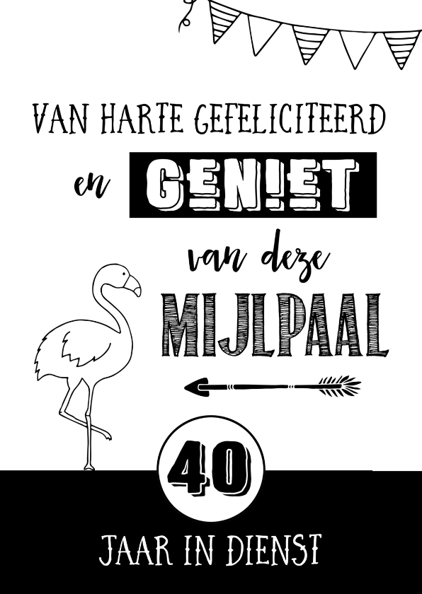 Jubileumkaart 40 jaar dienst | Kaartje2go