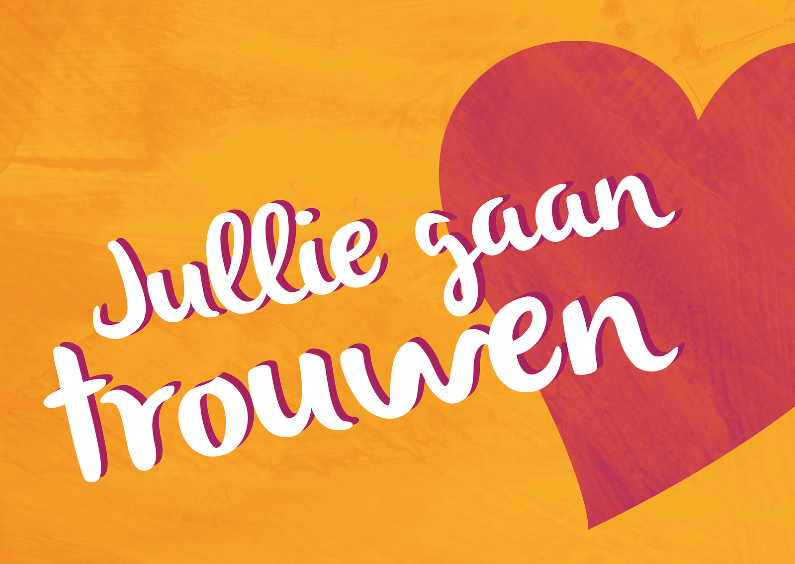 Felicitatiekaarten - Jullie gaan trouwen! met hartje