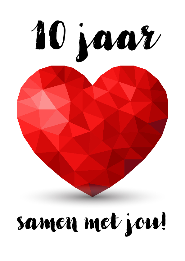 Kaart voor jubileum zoveel jaar samen met rood low poly hart - Felicitatiekaarten Felicitatiekaarten - Kaart voor jubileum zoveel jaar samen met rood low poly hart