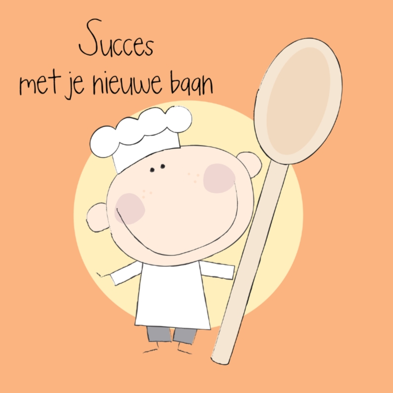 Nieuwe baan kok - Felicitatiekaarten Felicitatiekaarten - Nieuwe baan kok