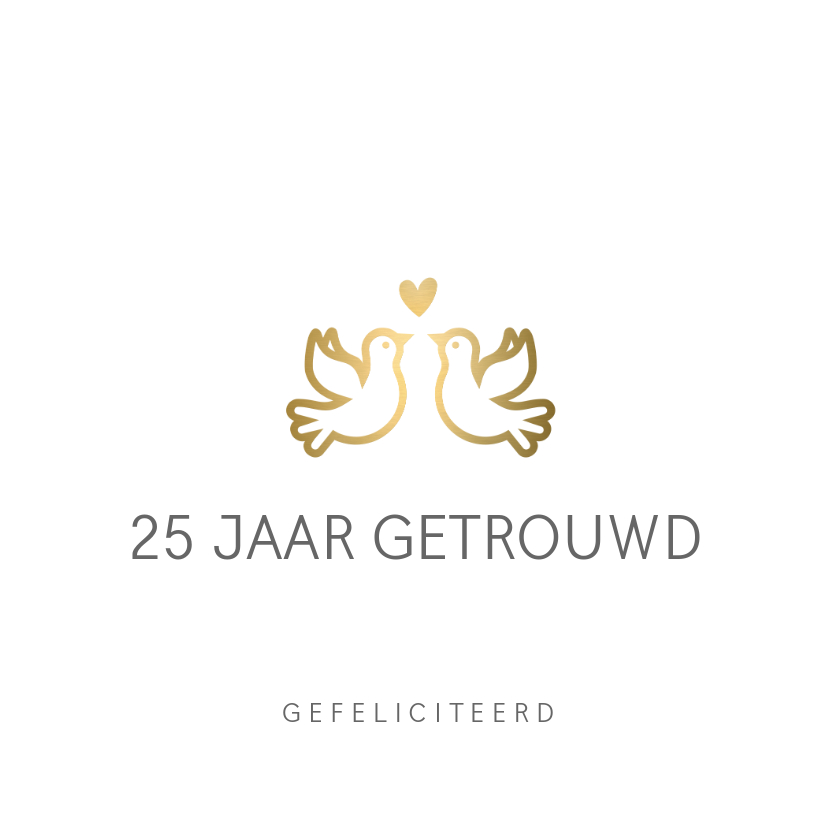 Felicitatiekaarten - Stijlvolle felicitatiekaart huwelijksjubileum gouden duifjes