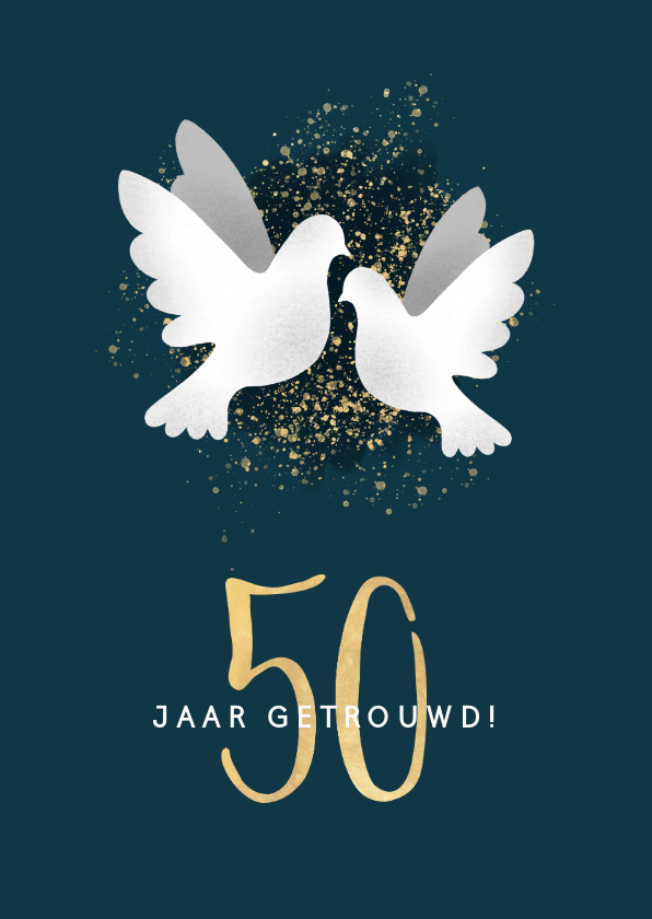 Felicitatiekaarten - Stijlvolle felicitatiekaart jubileum '50'  met duifjes