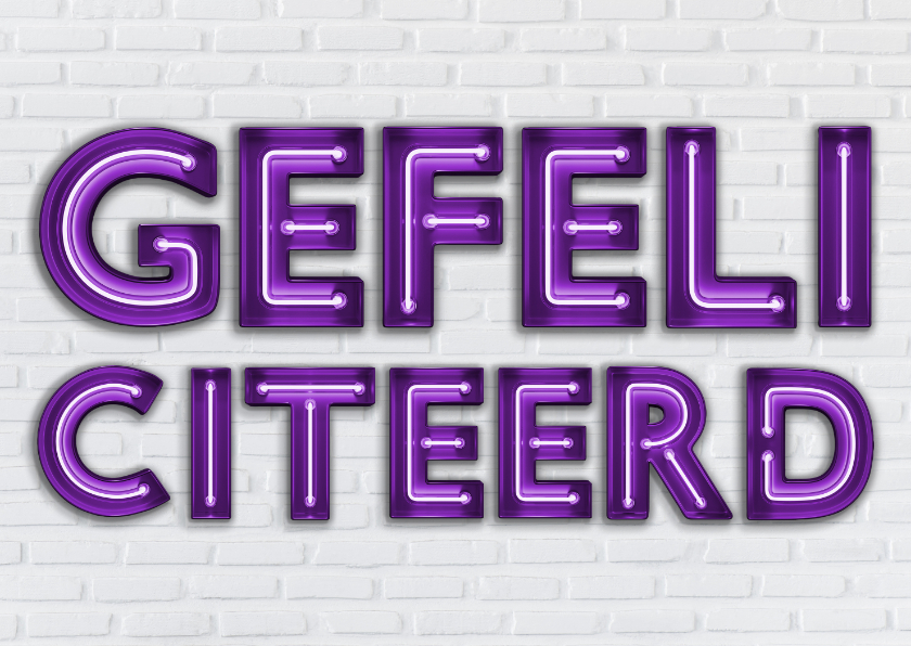 Stoere Industriële Felicitatiekaart met Neon letters - Felicitatiekaarten Felicitatiekaarten - Stoere Industriële Felicitatiekaart met Neon letters
