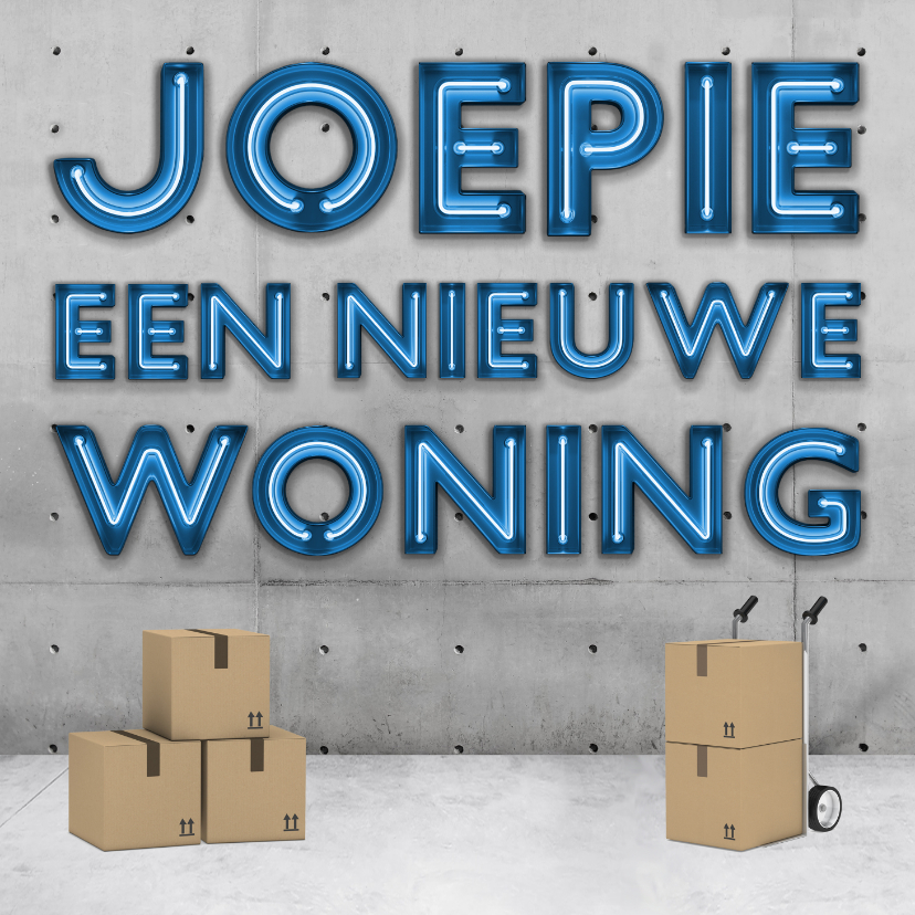 Stoere industriële 'joepie een nieuwe woning' kaart met neon - Felicitatiekaarten Felicitatiekaarten - Stoere industriële 'joepie een nieuwe woning' kaart met neon