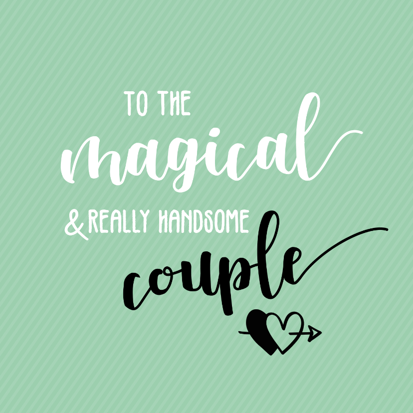 Felicitatiekaarten - To the magical couple - huwelijkskaart