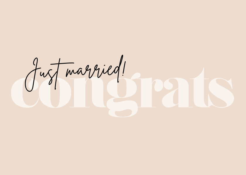 Felicitatiekaarten - Typografisch felicitatiekaartje getrouwd beige