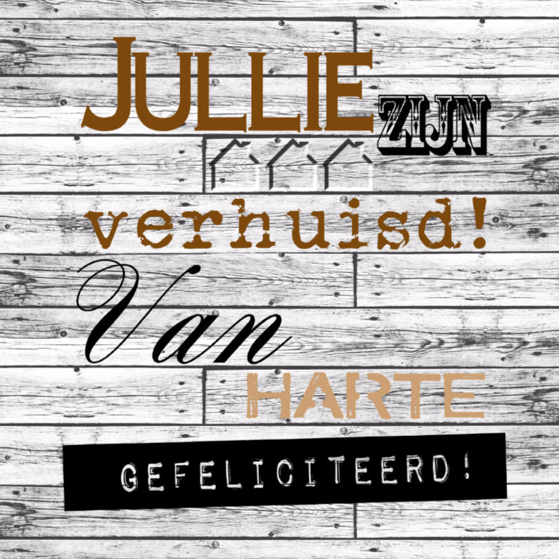 Woorden Verhuisd! - BK - Felicitatiekaarten Felicitatiekaarten - Woorden Verhuisd! - BK