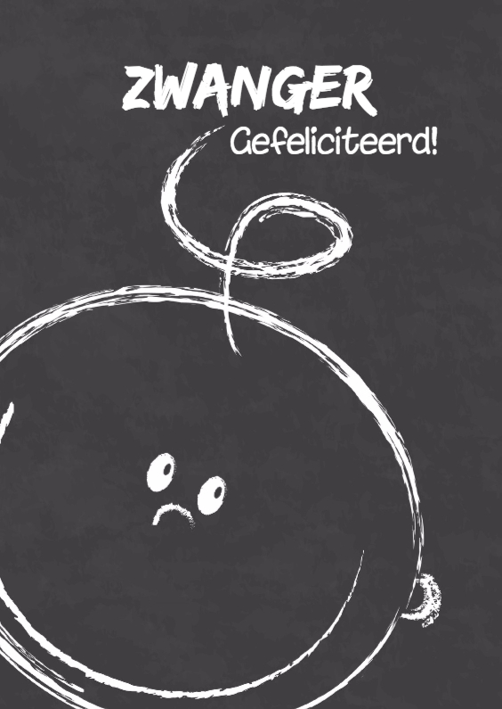 Felicitatiekaarten - Zwanger blij baby gezicht krijtS