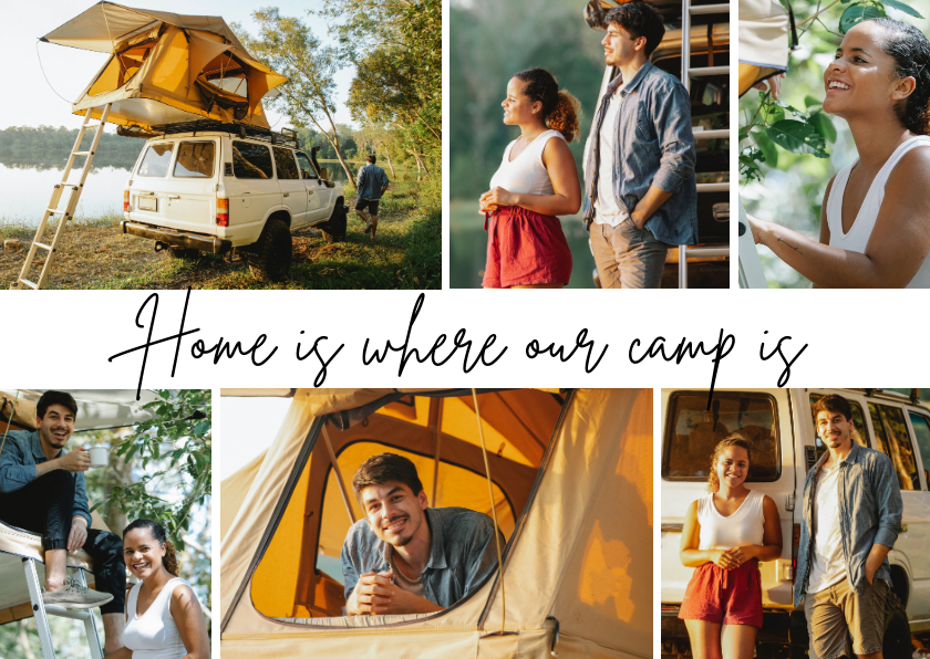 Fotocollage 'Home is where our camp is' - Fotokaarten Fotokaarten - Fotocollage 'Home is where our camp is'