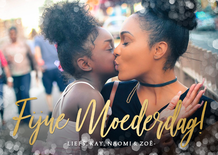 Fotokaart moederdag met 1 grote foto, goud en confetti - Fotokaarten Fotokaarten - Fotokaart moederdag met 1 grote foto, goud en confetti