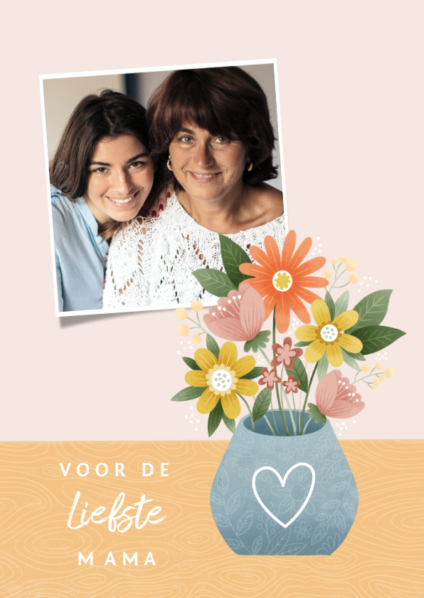 Fotokaart moederdag met bosje bloemen in vaas en hartje - Fotokaarten Fotokaarten - Fotokaart moederdag met bosje bloemen in vaas en hartje