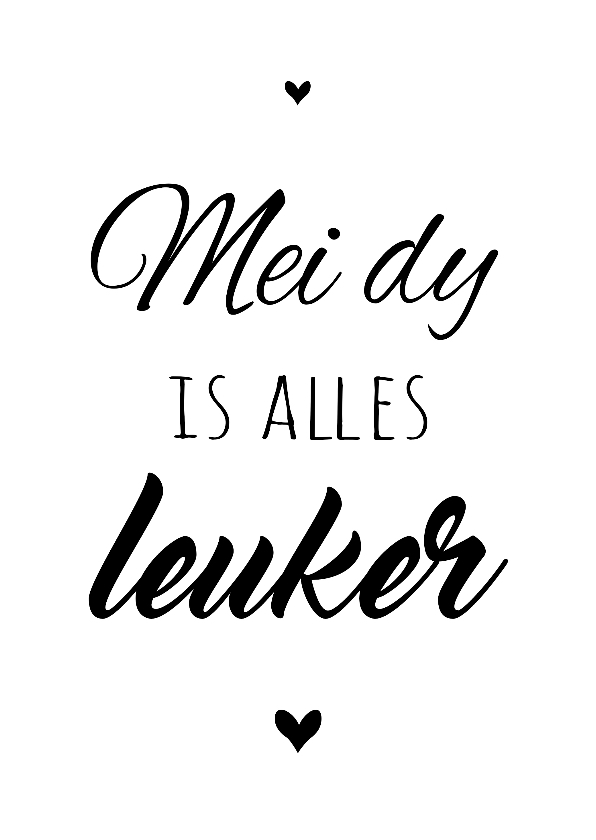 Fryske kaart - mei dy is alles leuker - Fryske kaartsjes Fryske kaartsjes - Fryske kaart - mei dy is alles leuker