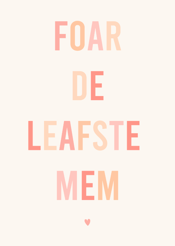 Fryske kaartsjes - Fryske kaart Memmedei 'foar de leafste mem'