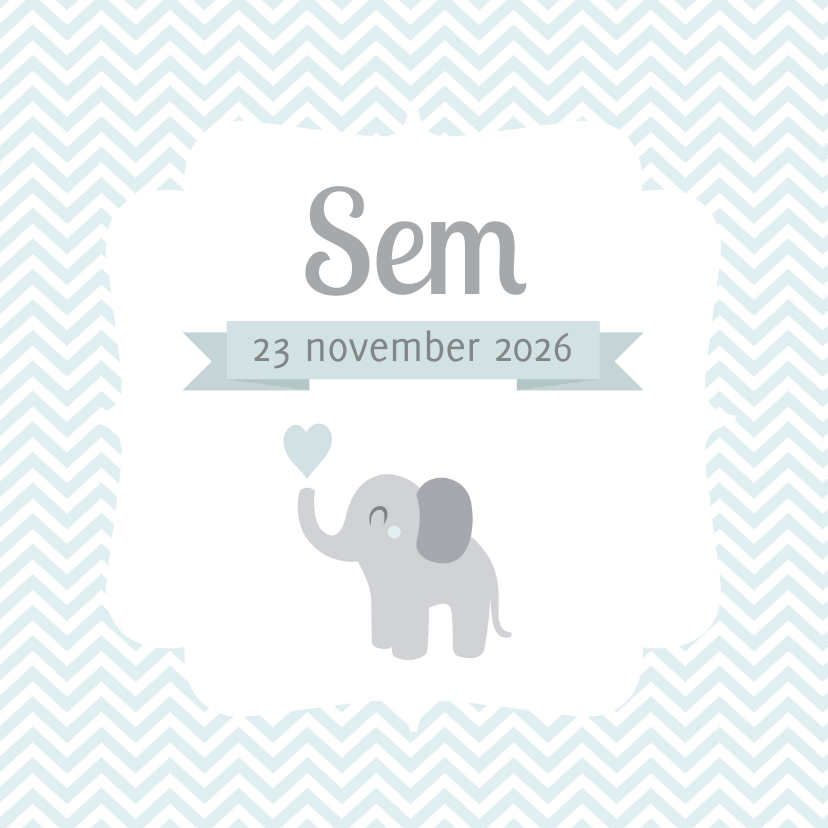 Geboorte jongen olifant hartje zig zag - Geboortekaartjes Geboortekaartjes - Geboorte jongen olifant hartje zig zag