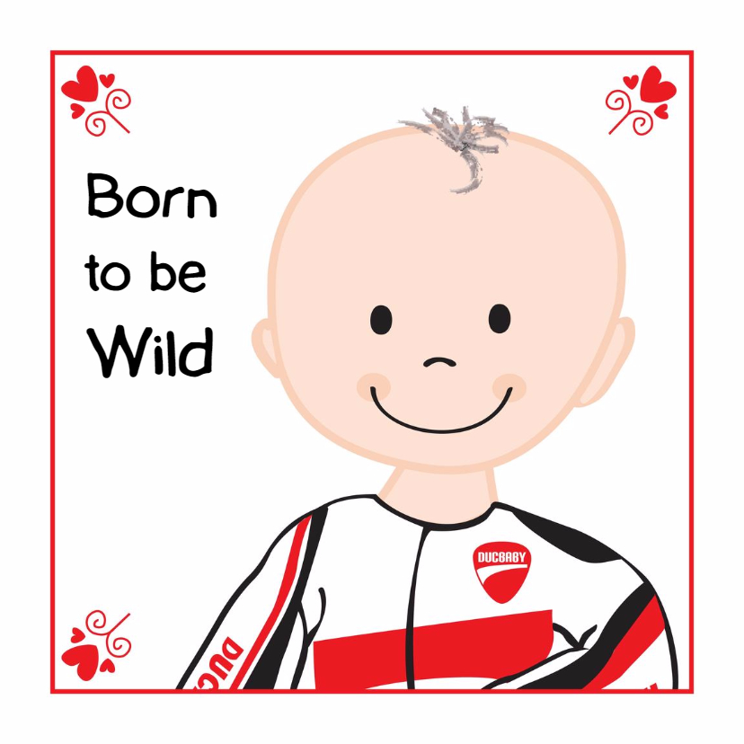 Geboortekaart Born to be wild - Geboortekaartjes Geboortekaartjes - Geboortekaart Born to be wild