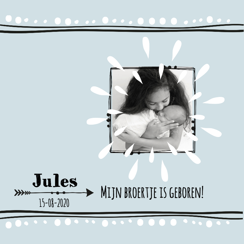 Geboortekaartje broertje Jules - Geboortekaartjes Geboortekaartjes - Geboortekaartje broertje Jules