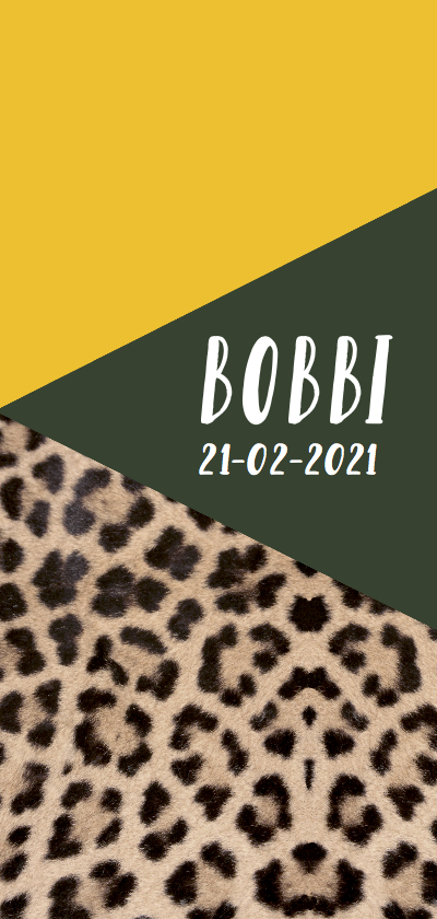 Geboortekaartje grafisch panterprint stoer en hip - Geboortekaartjes Geboortekaartjes - Geboortekaartje grafisch panterprint stoer en hip