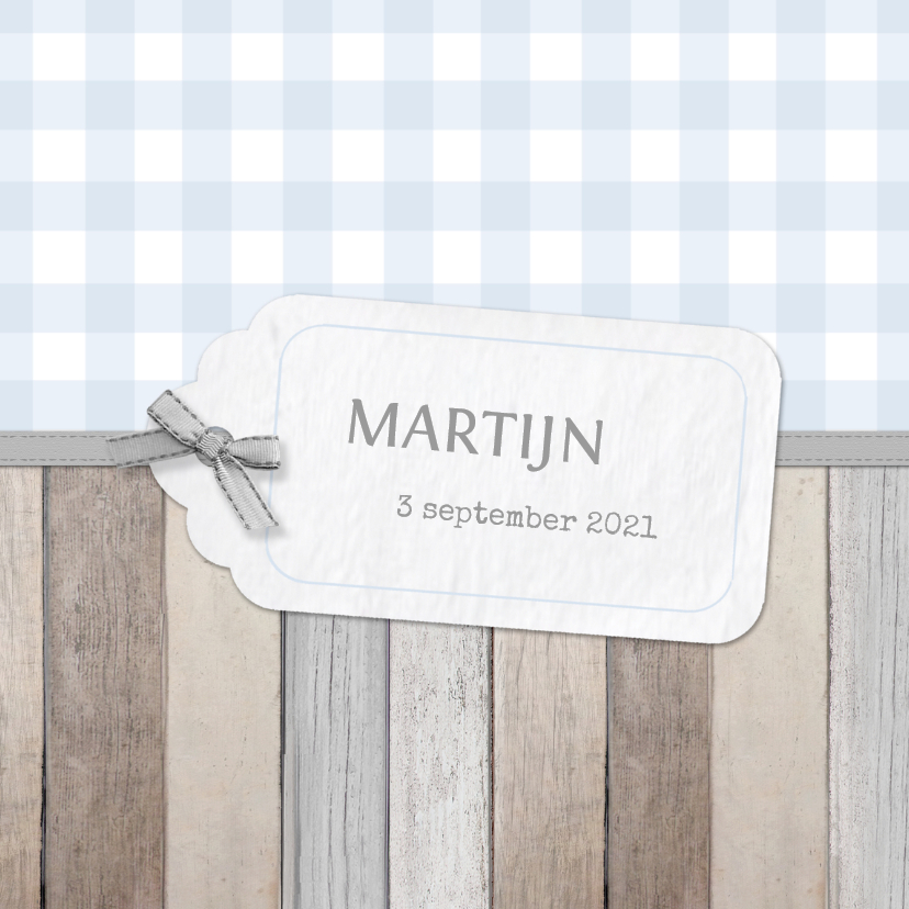 Geboortekaartjes - Geboortekaartje Martijn label