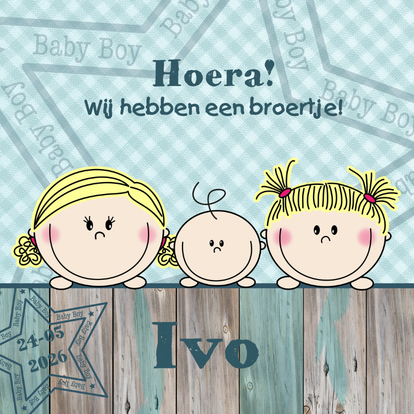 Jongen geboren grote zussen - Geboortekaartjes Geboortekaartjes - Jongen geboren grote zussen