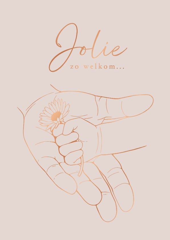 Lief geboortekaartje handen met bloem – koperfolie - Geboortekaartjes Geboortekaartjes - Lief geboortekaartje handen met bloem – koperfolie