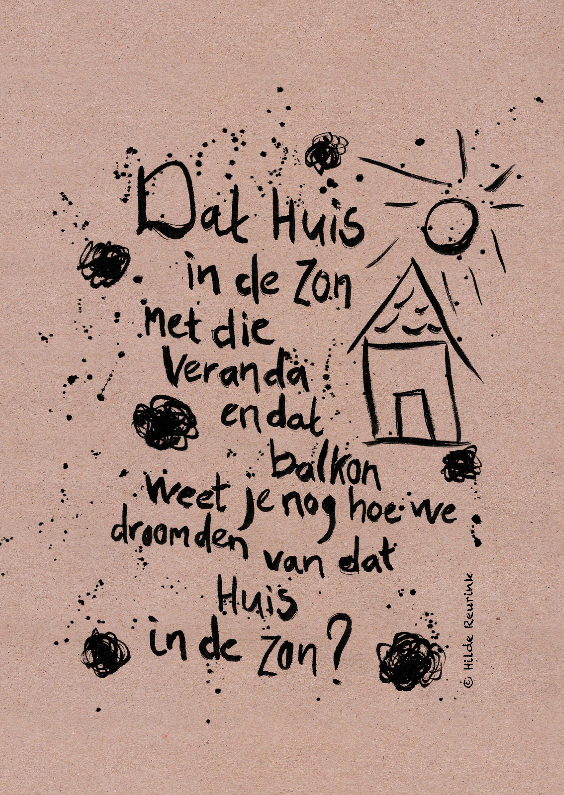 Dat huis in de zon - Gedichtenkaarten Gedichtenkaarten - Dat huis in de zon