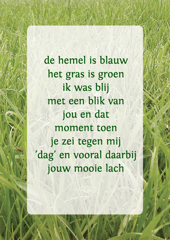 Gedichtenkaart Gras liefde - Gedichtenkaarten Gedichtenkaarten - Gedichtenkaart Gras liefde