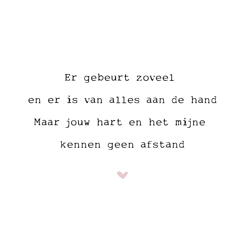 Gedichtenkaarten niet bij elkaar maar wel in ons hart - Gedichtenkaarten Gedichtenkaarten - Gedichtenkaarten niet bij elkaar maar wel in ons hart