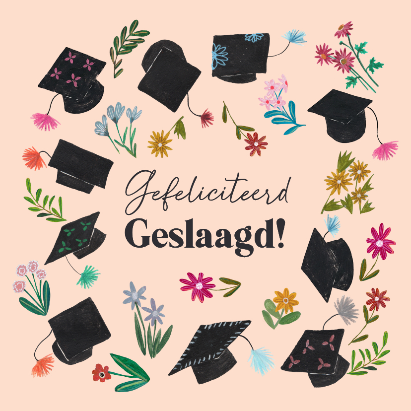 Geslaagd kaarten - Felicitatiekaart geslaagd met afstudeerhoedjes en bloemen