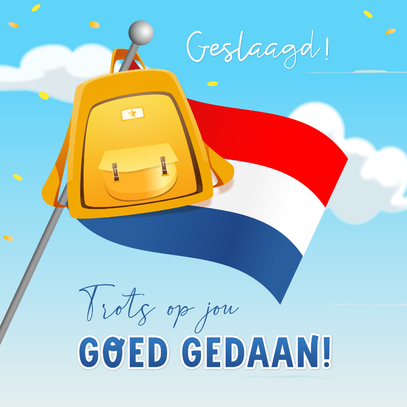 Geslaagd kaart goed gedaan met rugzak aan vlaggenmast - Geslaagd kaarten Geslaagd kaarten - Geslaagd kaart goed gedaan met rugzak aan vlaggenmast