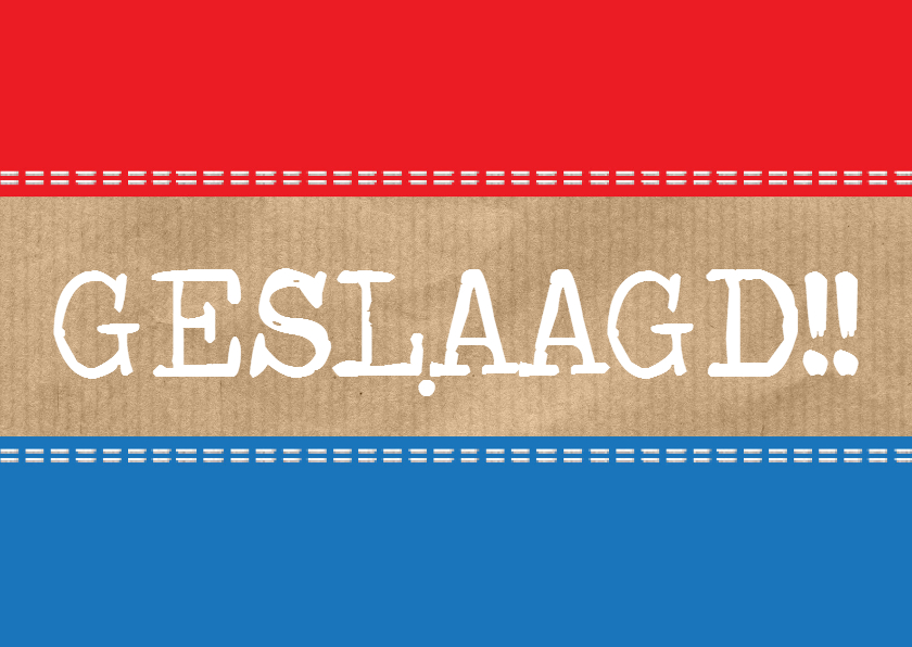 Geslaagd met vlag en hip kraft! - Geslaagd kaarten Geslaagd kaarten - Geslaagd met vlag en hip kraft!