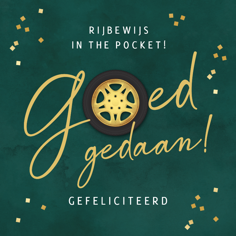 Geslaagd rijbewijs gefeliciteerd autowiel auto in the pocket - Geslaagd kaarten Geslaagd kaarten - Geslaagd rijbewijs gefeliciteerd autowiel auto in the pocket