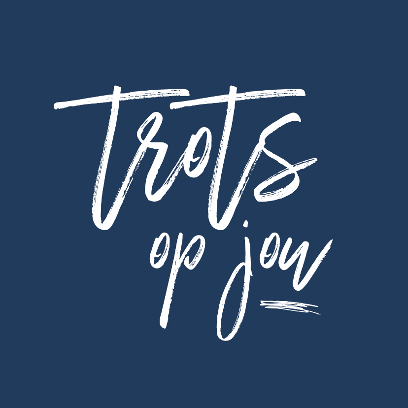 Geslaagd - trots op jou - Geslaagd kaarten Geslaagd kaarten - Geslaagd - trots op jou