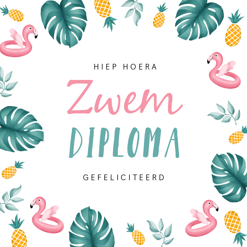 Geslaagd kaarten - Geslaagd zwemdiploma felicitatie flamingo ananas meisje