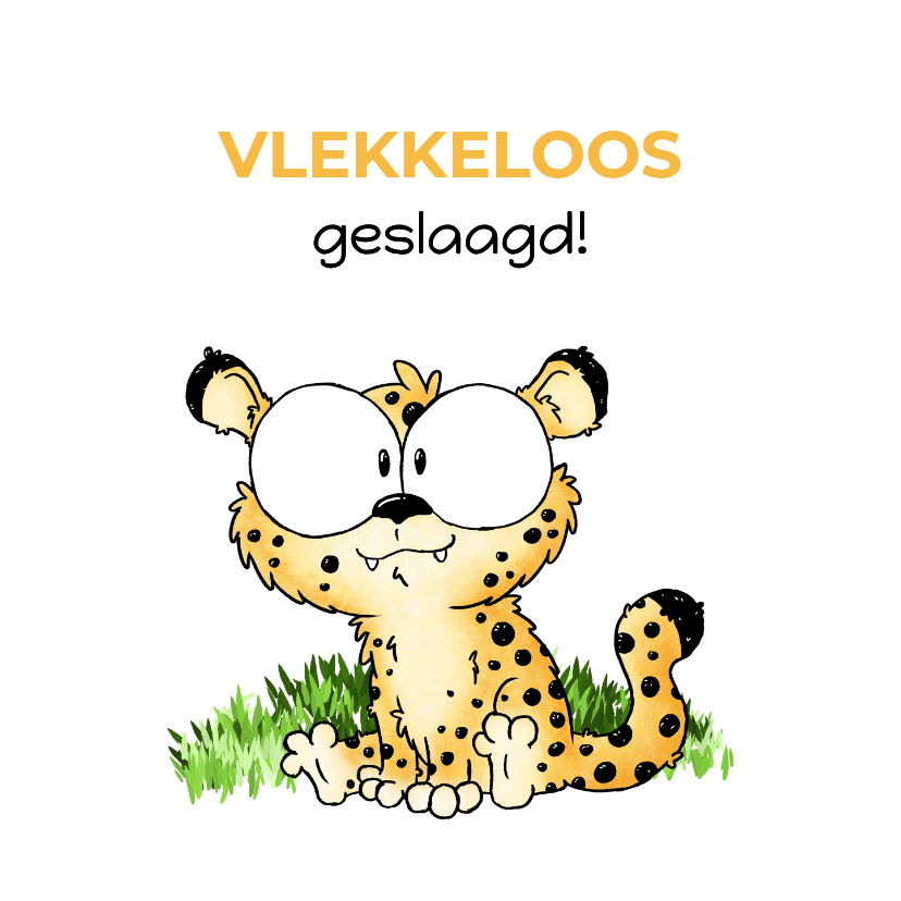 Geslaagdkaart luipaard - Dat heb je vlekkeloos gedaan! - Geslaagd kaarten Geslaagd kaarten - Geslaagdkaart luipaard - Dat heb je vlekkeloos gedaan!