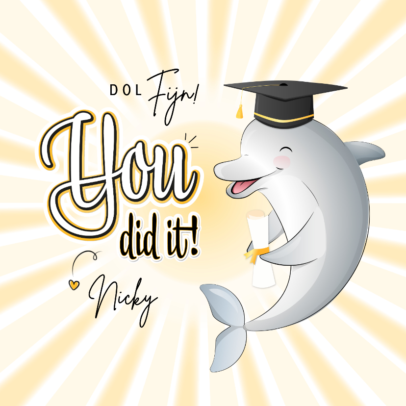 Grappige handlettering geslaagd kaart illustratie dolfijn - Geslaagd kaarten Geslaagd kaarten - Grappige handlettering geslaagd kaart illustratie dolfijn