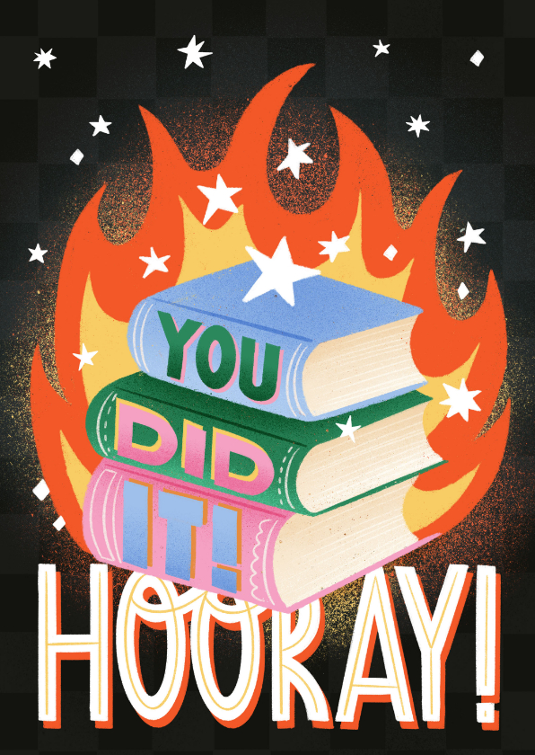 Hippe geslaagdkaart you did it! boeken on fire - Geslaagd kaarten Geslaagd kaarten - Hippe geslaagdkaart you did it! boeken on fire