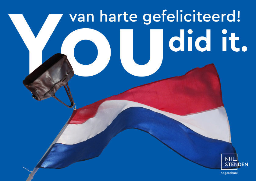 NHL Stenden you did it geslaagd kaart - Geslaagd kaarten Geslaagd kaarten - NHL Stenden you did it geslaagd kaart