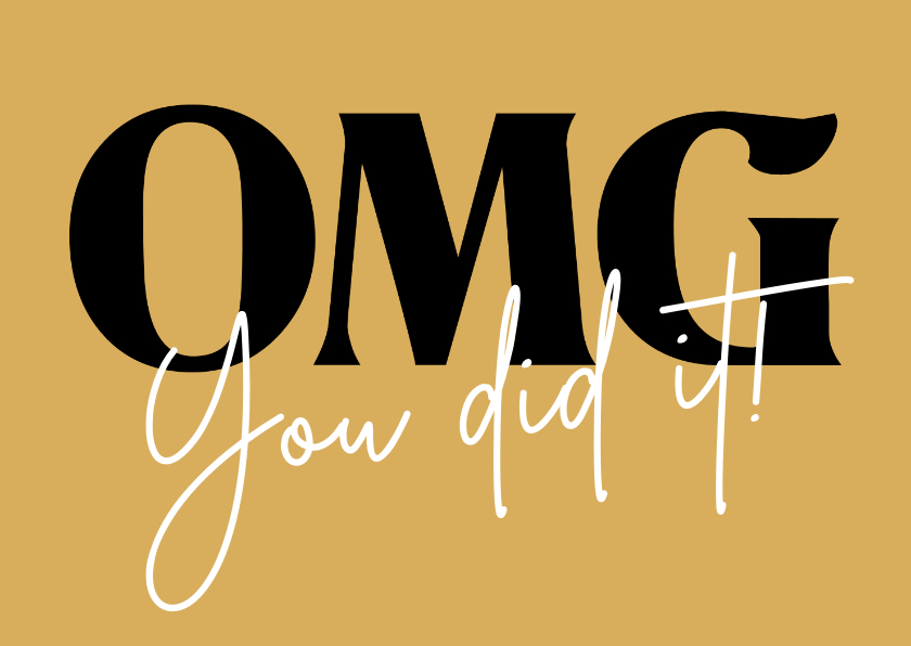 Geslaagd kaarten - OMG - OH MY GOD