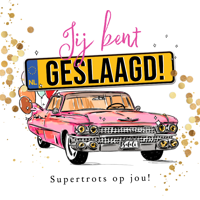 Stijlvolle geslaagdkaart rijbewijs auto confetti goud - Geslaagd kaarten Geslaagd kaarten - Stijlvolle geslaagdkaart rijbewijs auto confetti goud