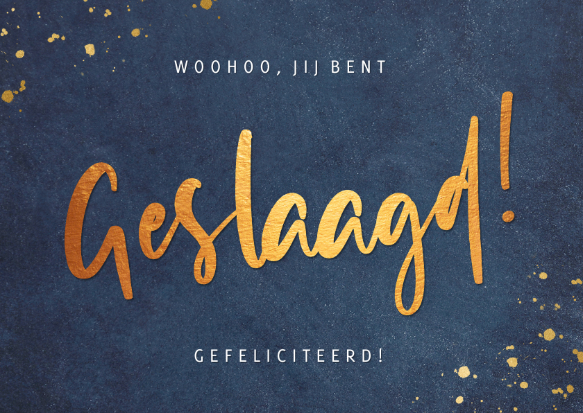 Geslaagd kaarten - Stoere blauwe geslaagd kaart voor een jongen met goud